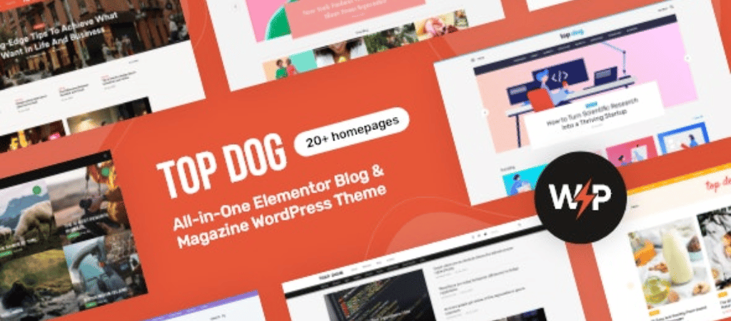 Top Dog – All-in-One Elementor Blog & Magazine WordPress Theme